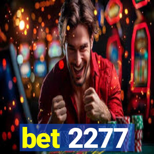 bet 2277